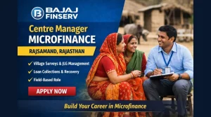 Image File Name: bajaj-centre-manager.webp Alt Text: Centre Manager Microfinance Bajaj Finserv Recruitment 2026 Rajsamand Vacancy