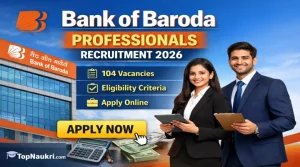 Bank of Baroda Professionals Recruitment 2026 – Apply Now for 104 Professional Posts
