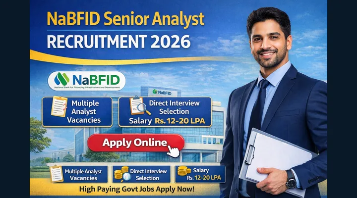 NaBFID Senior Analyst Recruitment 2026 notification apply online salary details