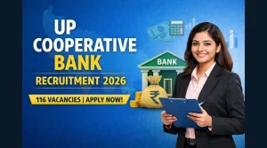 UP Cooperative Bank Recruitment 2026 notification 116 vacancies apply online